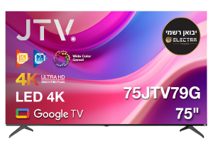 טלוויזיה 75" JTV דגם 75JTV79G חכמה TV 4K יבואן רשמי !